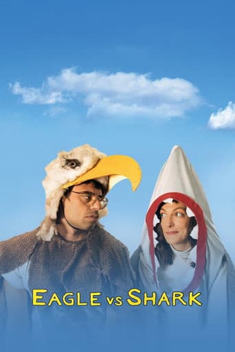 Eagle vs Shark Eagle vs Shark poster
