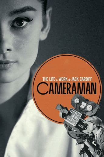 Cameraman: The Life and Work of Jack Cardiff Cameraman: The Life and Work of Jack Cardiff poster