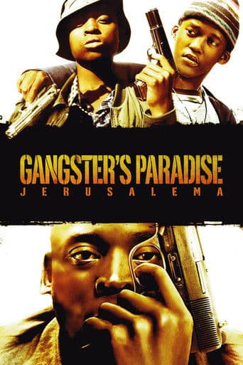 Gangster's Paradise: Jerusalema Gangster's Paradise: Jerusalema poster