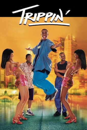 Trippin' Trippin' poster