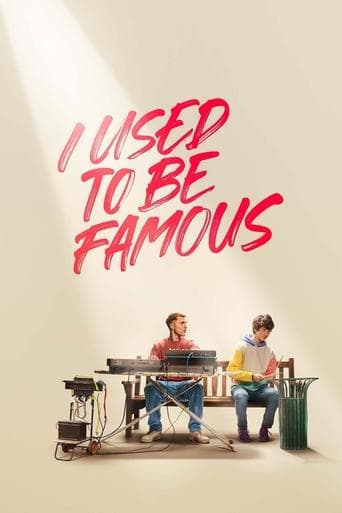 I Used to Be Famous I Used to Be Famous poster