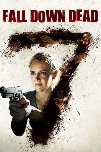 Fall Down Dead Fall Down Dead poster