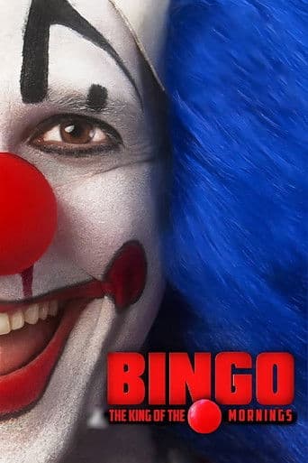 Bingo: The King of the Mornings Bingo: The King of the Mornings poster