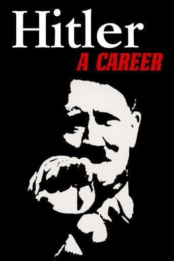 Hitler: A Career Hitler: A Career poster