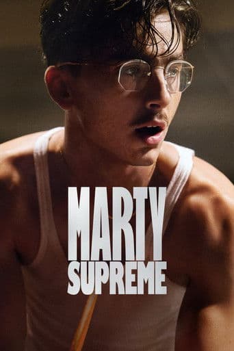 Marty Supreme Marty Supreme poster