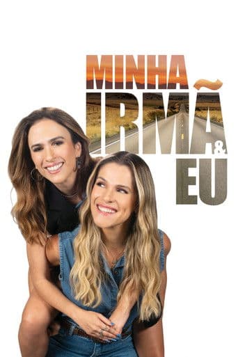 Minha Irmã e Eu Minha Irmã e Eu poster