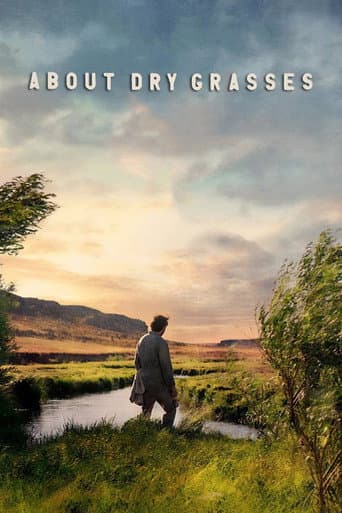 About Dry Grasses About Dry Grasses poster