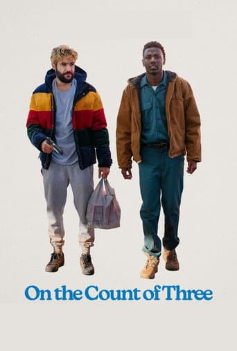 On the Count of Three On the Count of Three poster