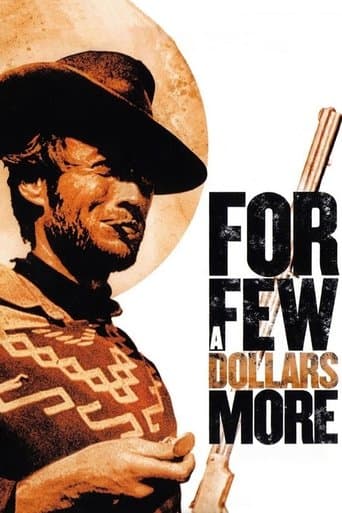 For a Few Dollars More For a Few Dollars More poster