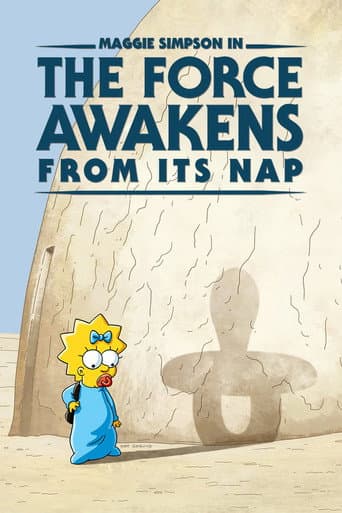 Maggie Simpson in "The Force Awakens from Its Nap" Maggie Simpson in "The Force Awakens from Its Nap" poster