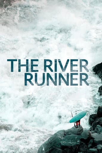 The River Runner The River Runner poster