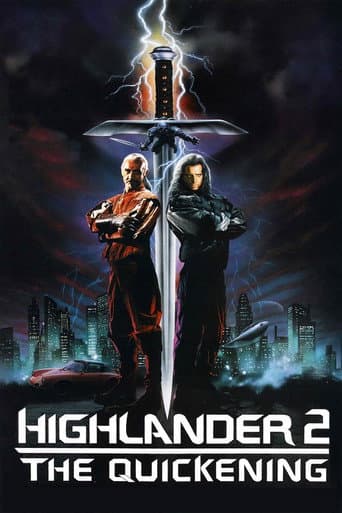 Highlander II: The Quickening Highlander II: The Quickening poster