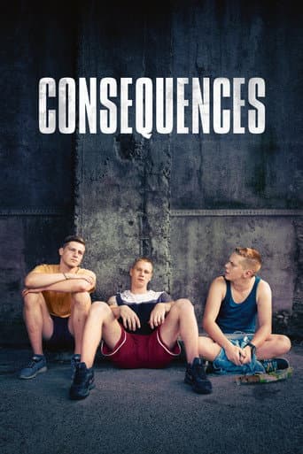 Consequences Consequences poster