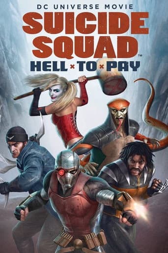 Suicide Squad: Hell to Pay Suicide Squad: Hell to Pay poster