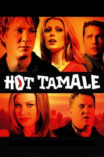Hot Tamale Hot Tamale poster