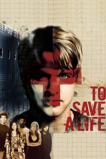 To Save a Life To Save a Life poster