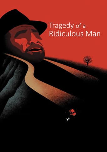 Tragedy of a Ridiculous Man Tragedy of a Ridiculous Man poster