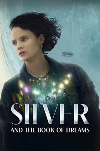 Silver and the Book of Dreams Silver and the Book of Dreams poster