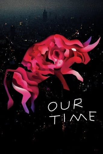 Our Time Our Time poster
